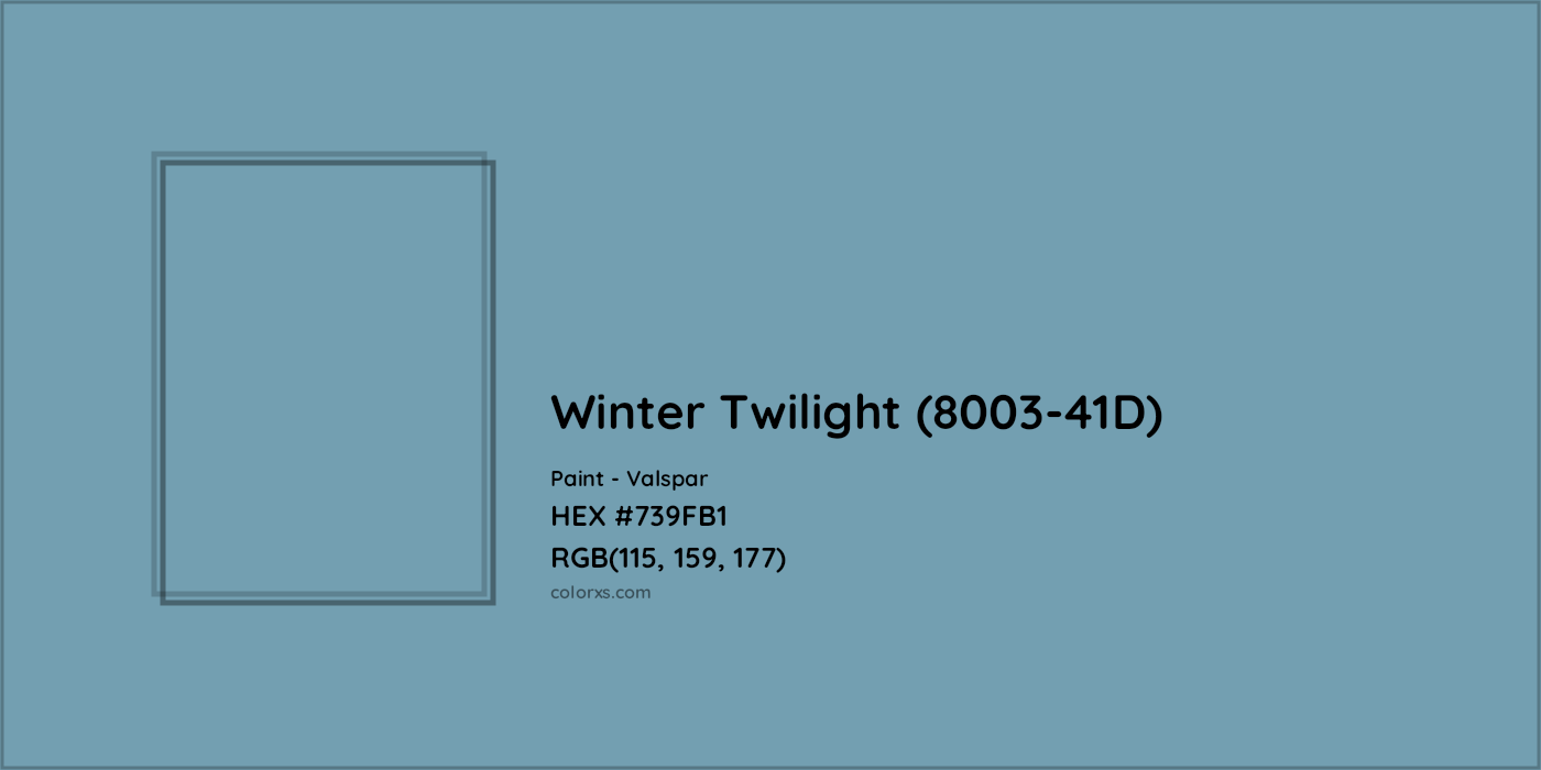 HEX #739FB1 Winter Twilight (8003-41D) Paint Valspar - Color Code