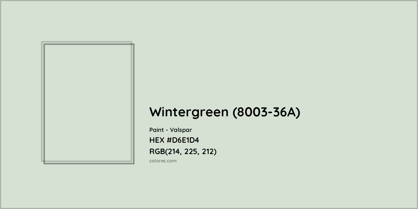 HEX #D6E1D4 Wintergreen (8003-36A) Paint Valspar - Color Code