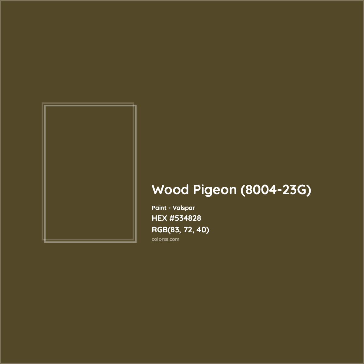 HEX #534828 Wood Pigeon (8004-23G) Paint Valspar - Color Code