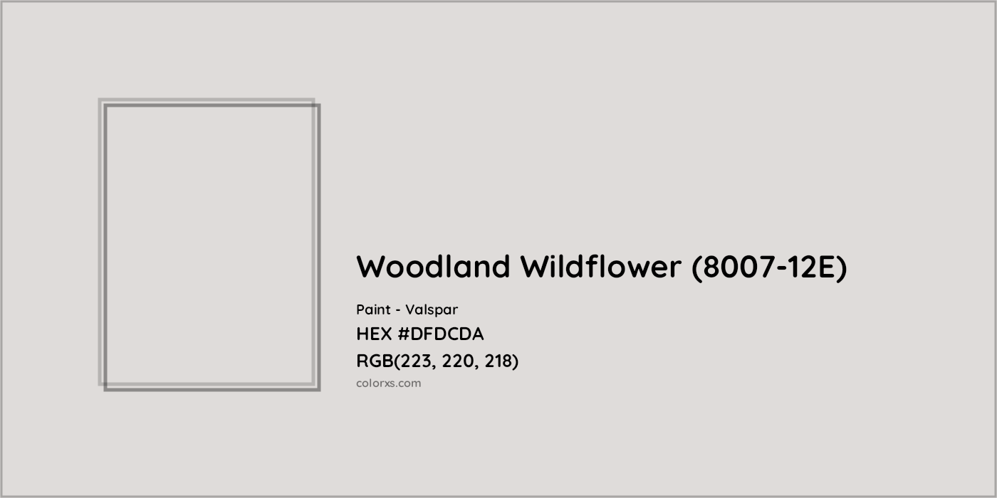 HEX #DFDCDA Woodland Wildflower (8007-12E) Paint Valspar - Color Code