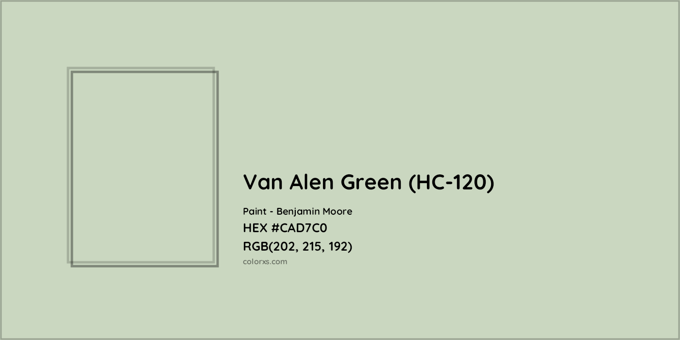HEX #CAD7C0 Van Alen Green (HC-120) Paint Benjamin Moore - Color Code