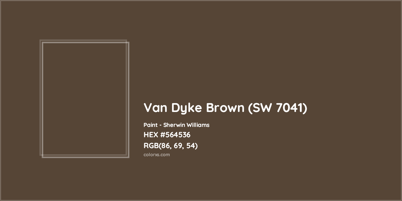 HEX #564536 Van Dyke Brown (SW 7041) Paint Sherwin Williams - Color Code