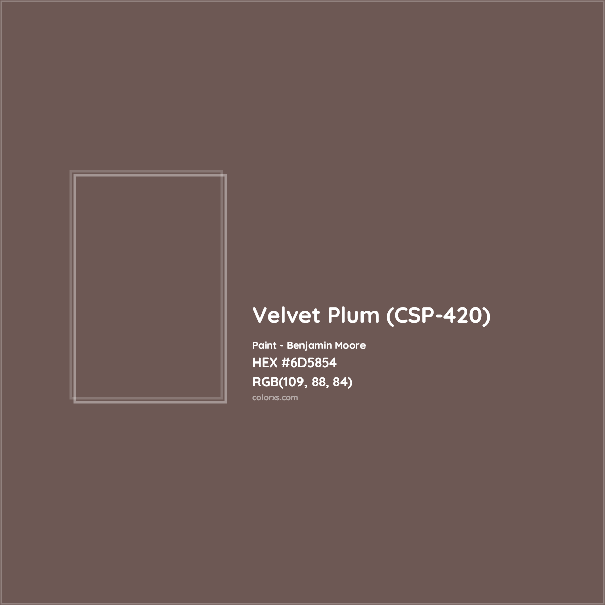 HEX #6D5854 Velvet Plum (CSP-420) Paint Benjamin Moore - Color Code
