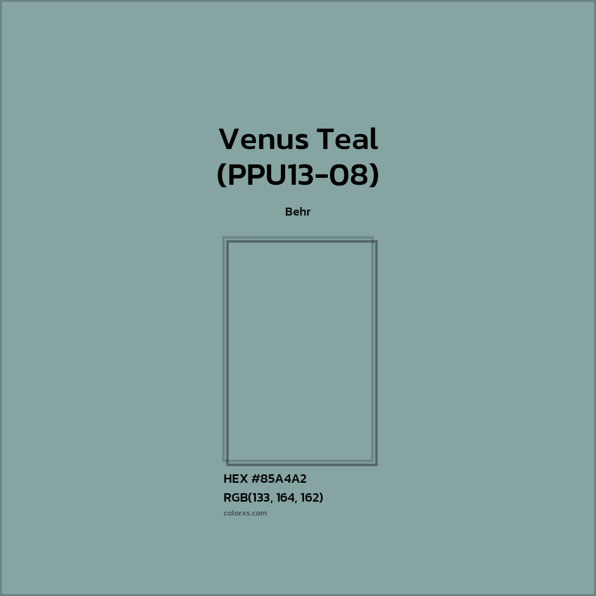 HEX #85A4A2 Venus Teal (PPU13-08) Paint Behr - Color Code