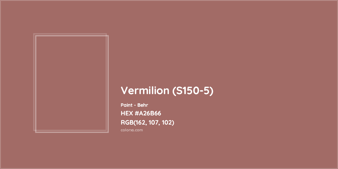 HEX #A26B66 Vermilion (S150-5) Paint Behr - Color Code