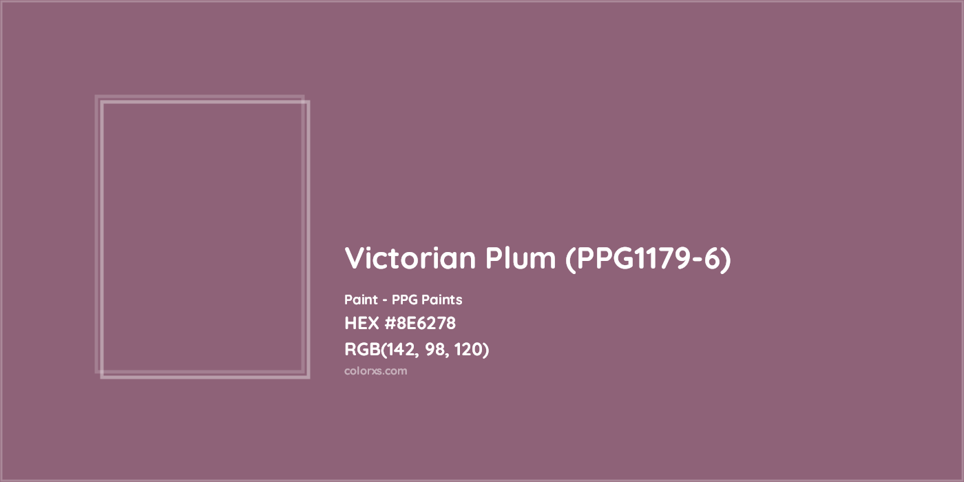 HEX #8E6278 Victorian Plum (PPG1179-6) Paint PPG Paints - Color Code