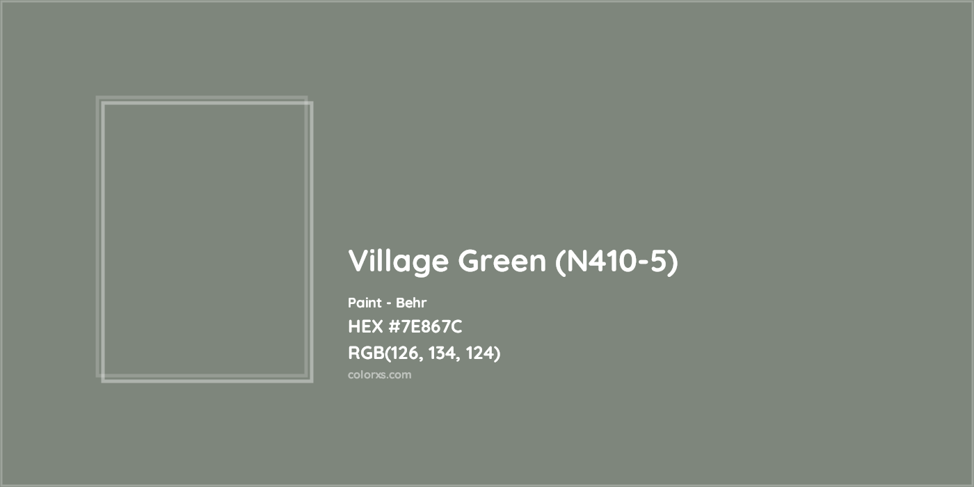 HEX #7E867C Village Green (N410-5) Paint Behr - Color Code