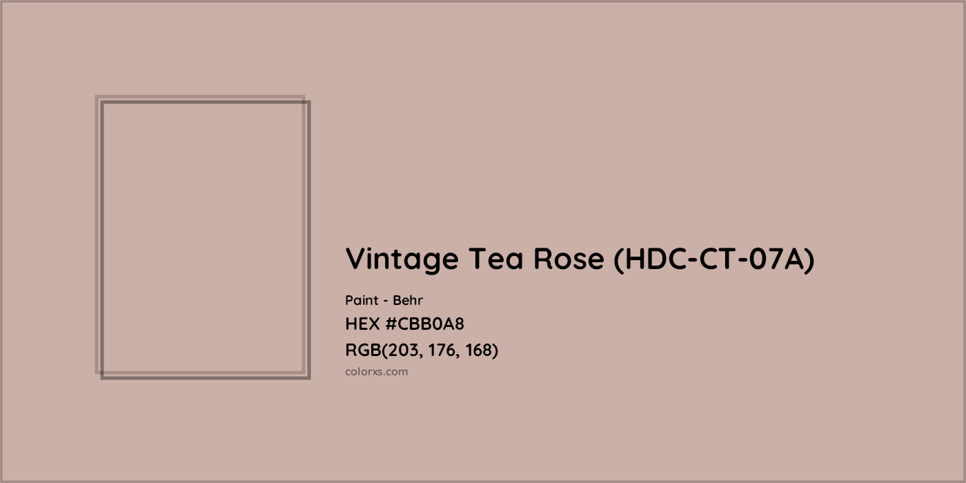 HEX #CBB0A8 Vintage Tea Rose (HDC-CT-07A) Paint Behr - Color Code