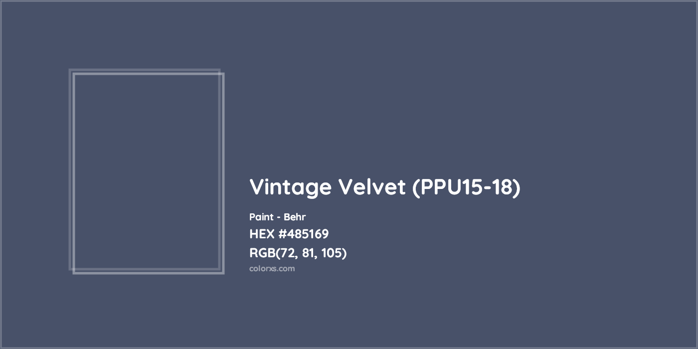 HEX #485169 Vintage Velvet (PPU15-18) Paint Behr - Color Code