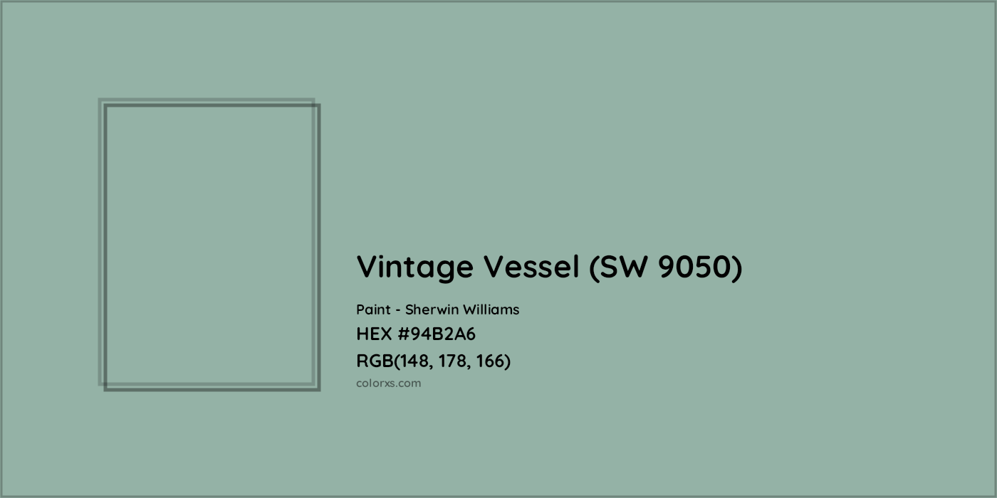 HEX #94B2A6 Vintage Vessel (SW 9050) Paint Sherwin Williams - Color Code