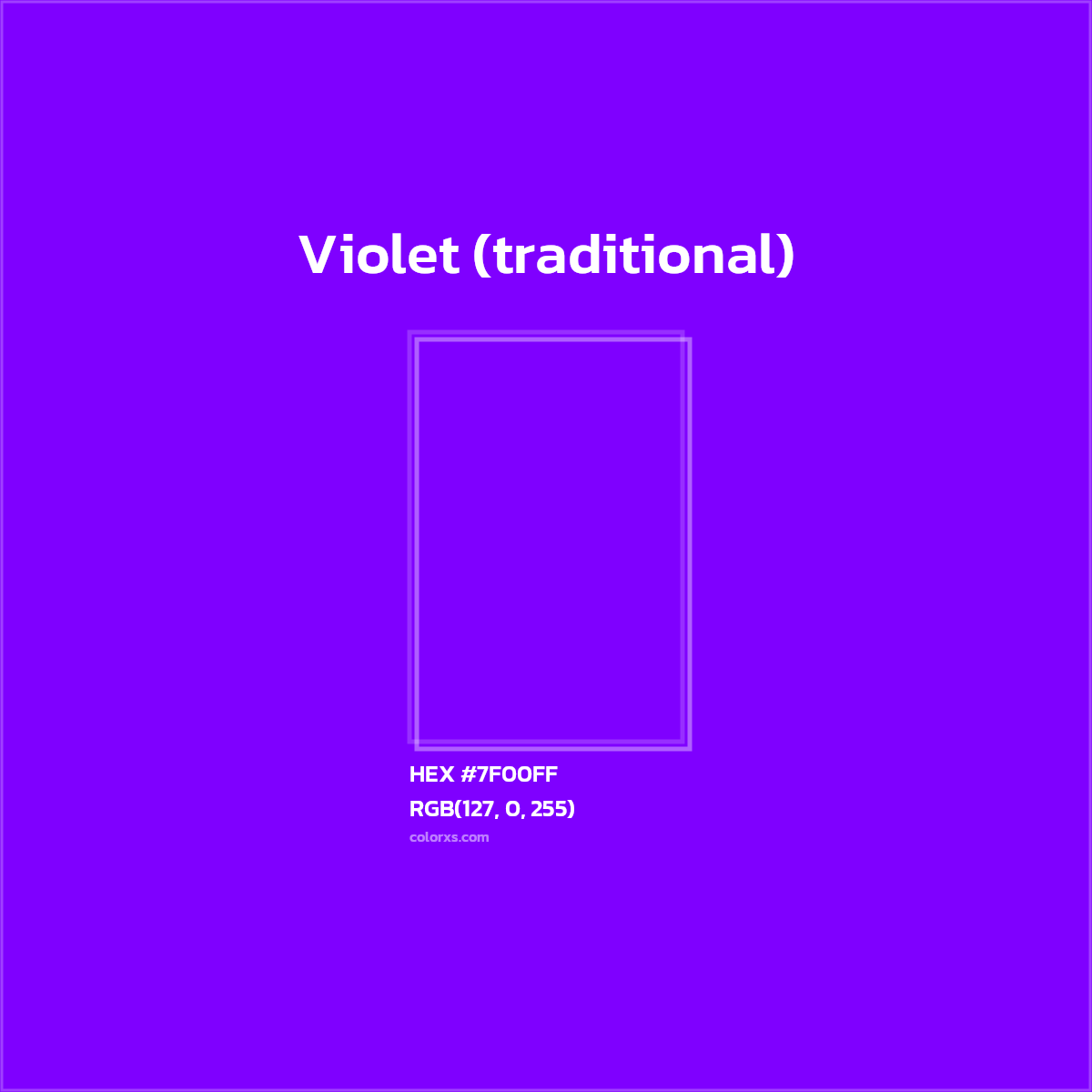 HEX #7F00FF Violet (traditional) - Color Code