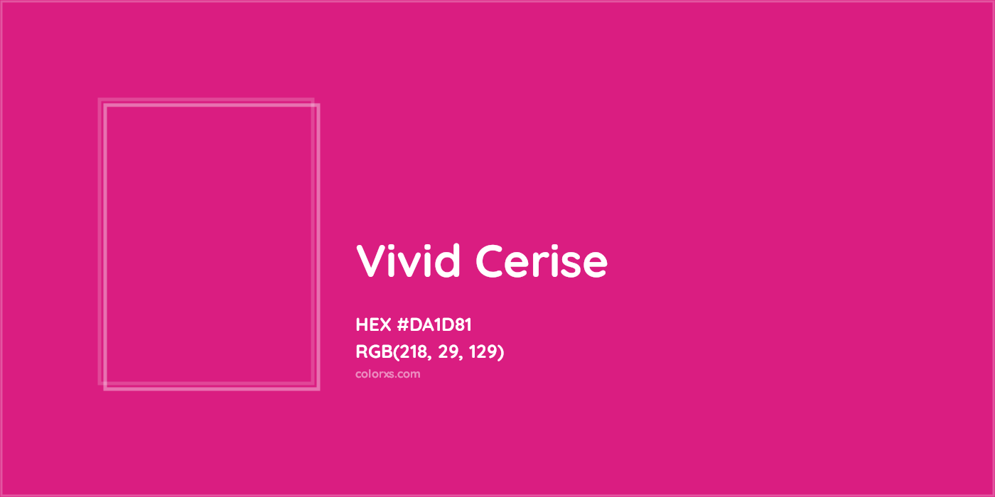 HEX #DA1D81 Vivid Cerise Color - Color Code