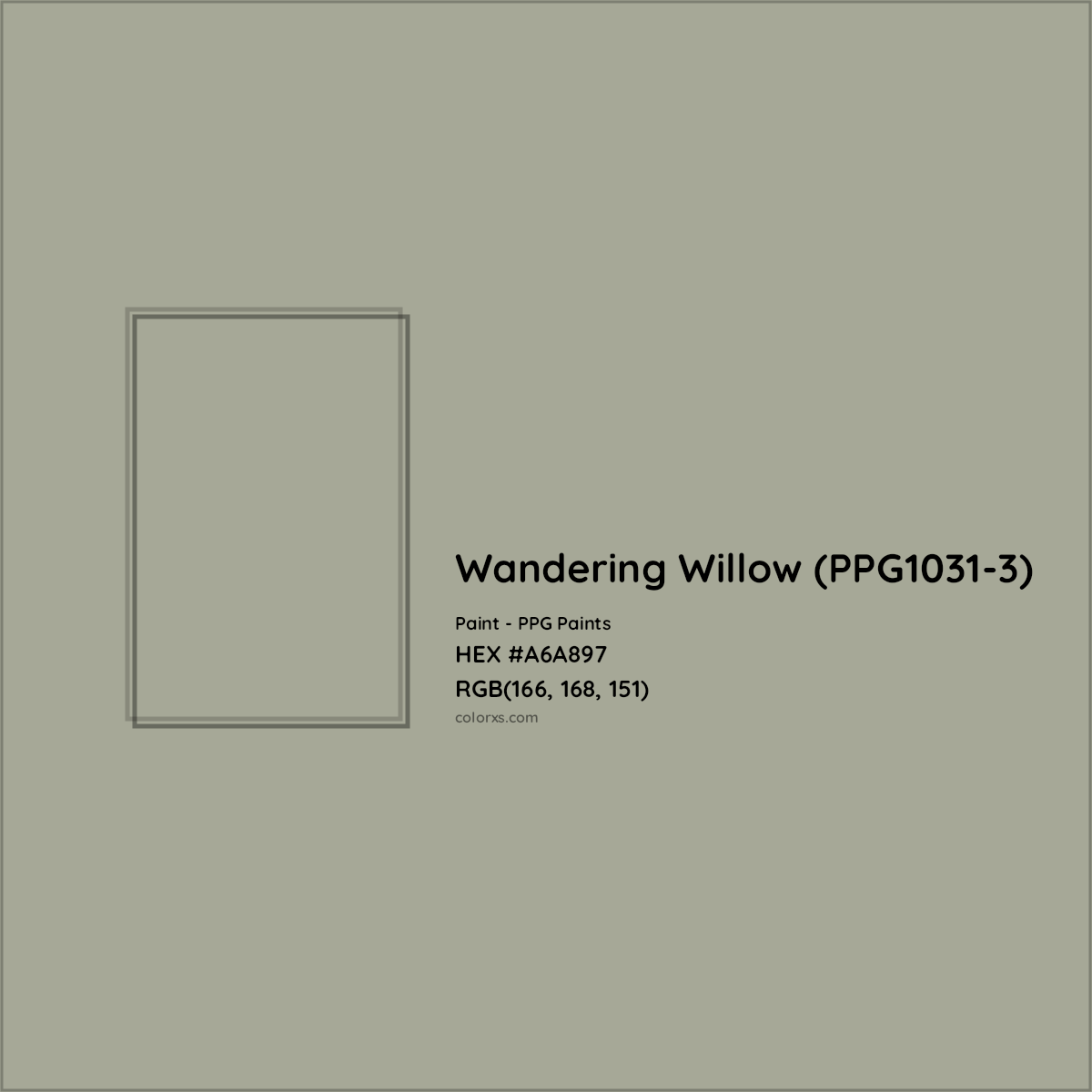 HEX #A6A897 Wandering Willow (PPG1031-3) Paint PPG Paints - Color Code