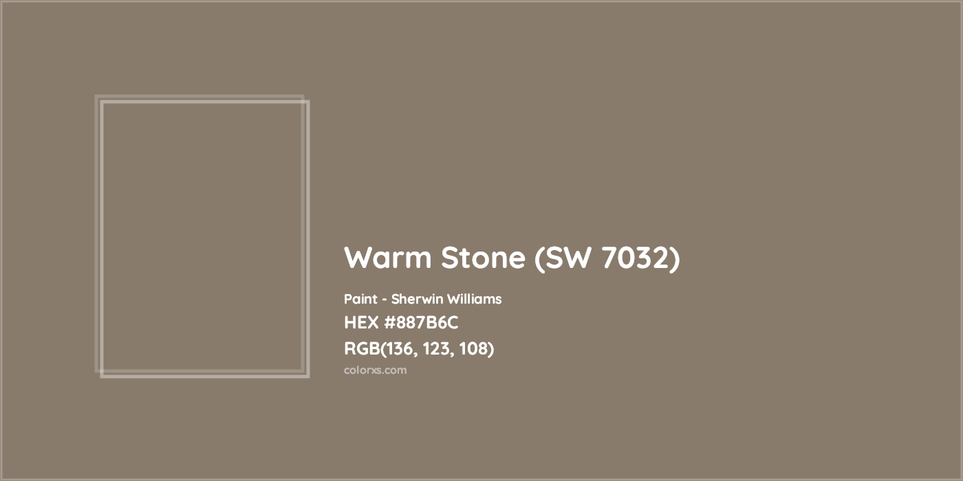 HEX #887B6C Warm Stone (SW 7032) Paint Sherwin Williams - Color Code