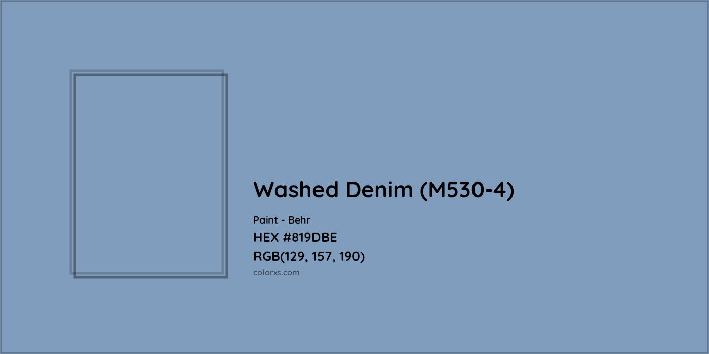 HEX #819DBE Washed Denim (M530-4) Paint Behr - Color Code