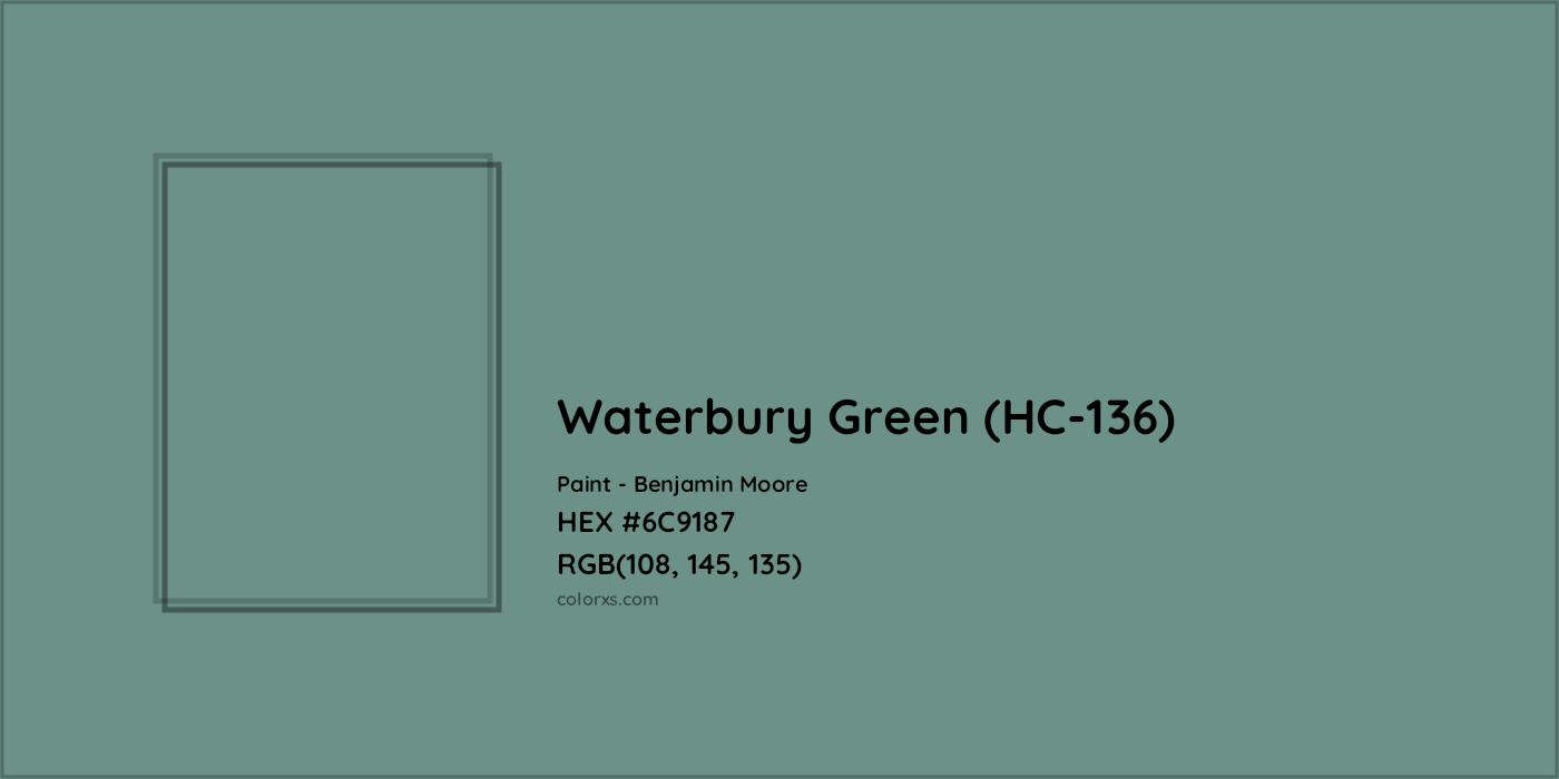 HEX #6C9187 Waterbury Green (HC-136) Paint Benjamin Moore - Color Code