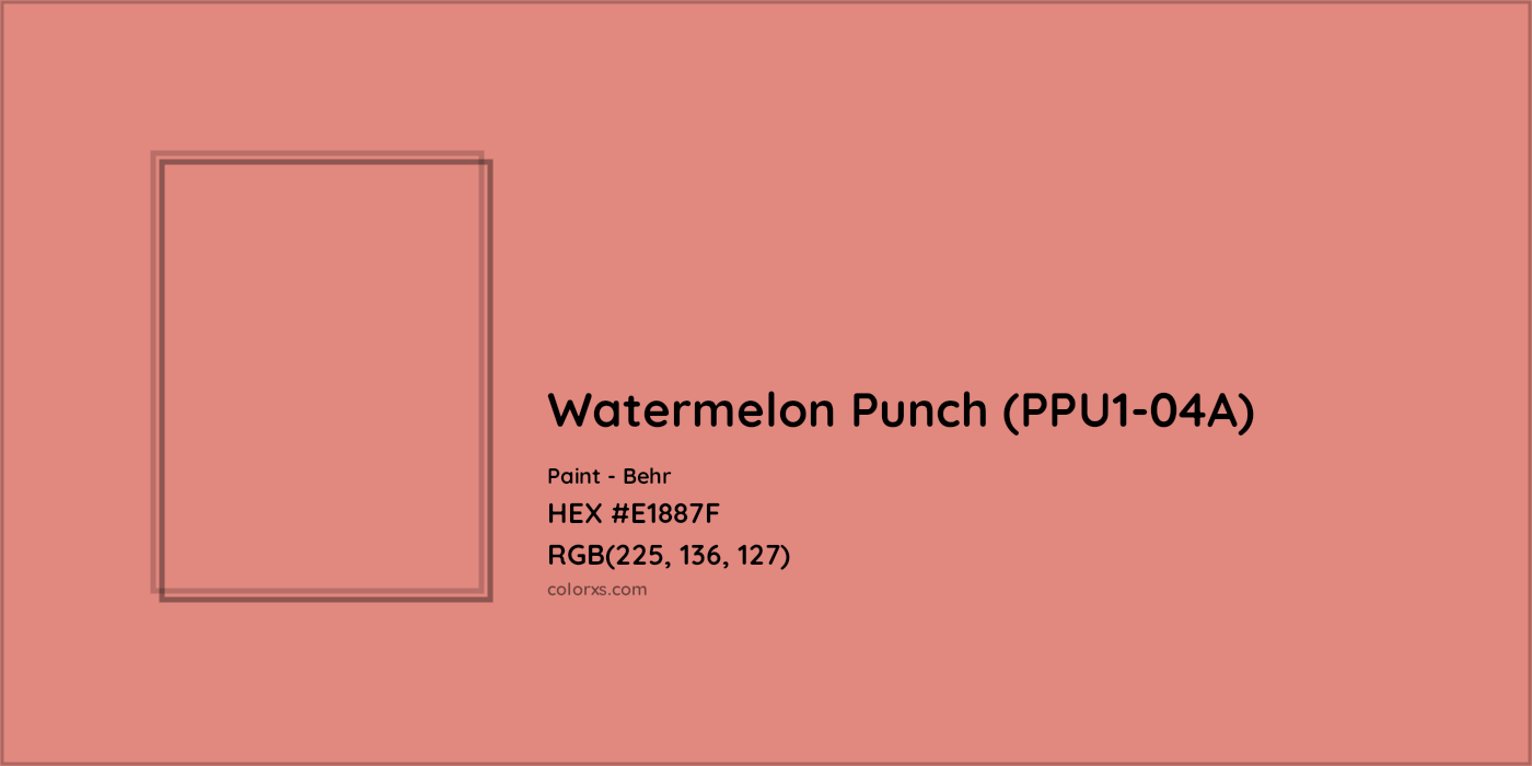 HEX #E1887F Watermelon Punch (PPU1-04A) Paint Behr - Color Code