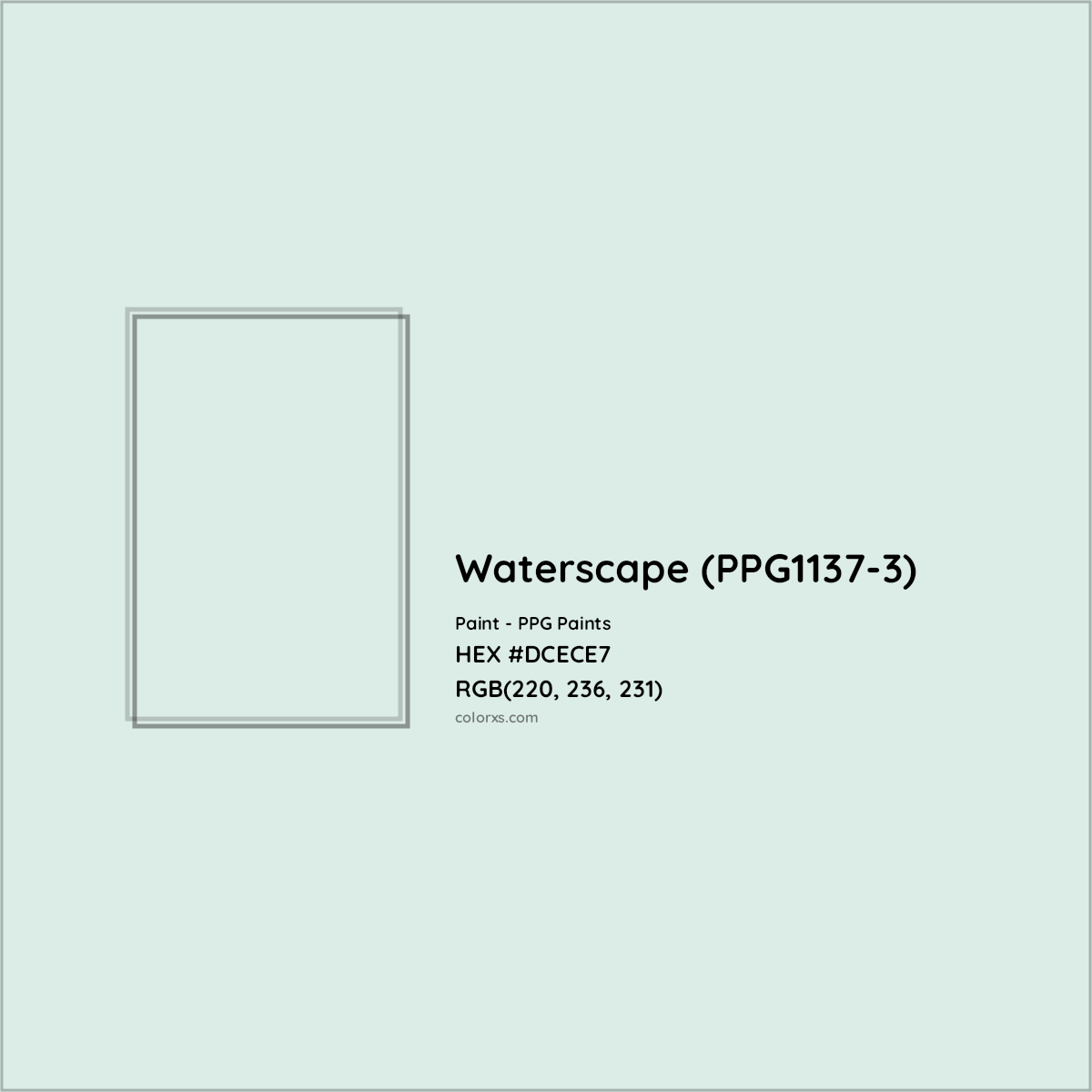 HEX #DCECE7 Waterscape (PPG1137-3) Paint PPG Paints - Color Code