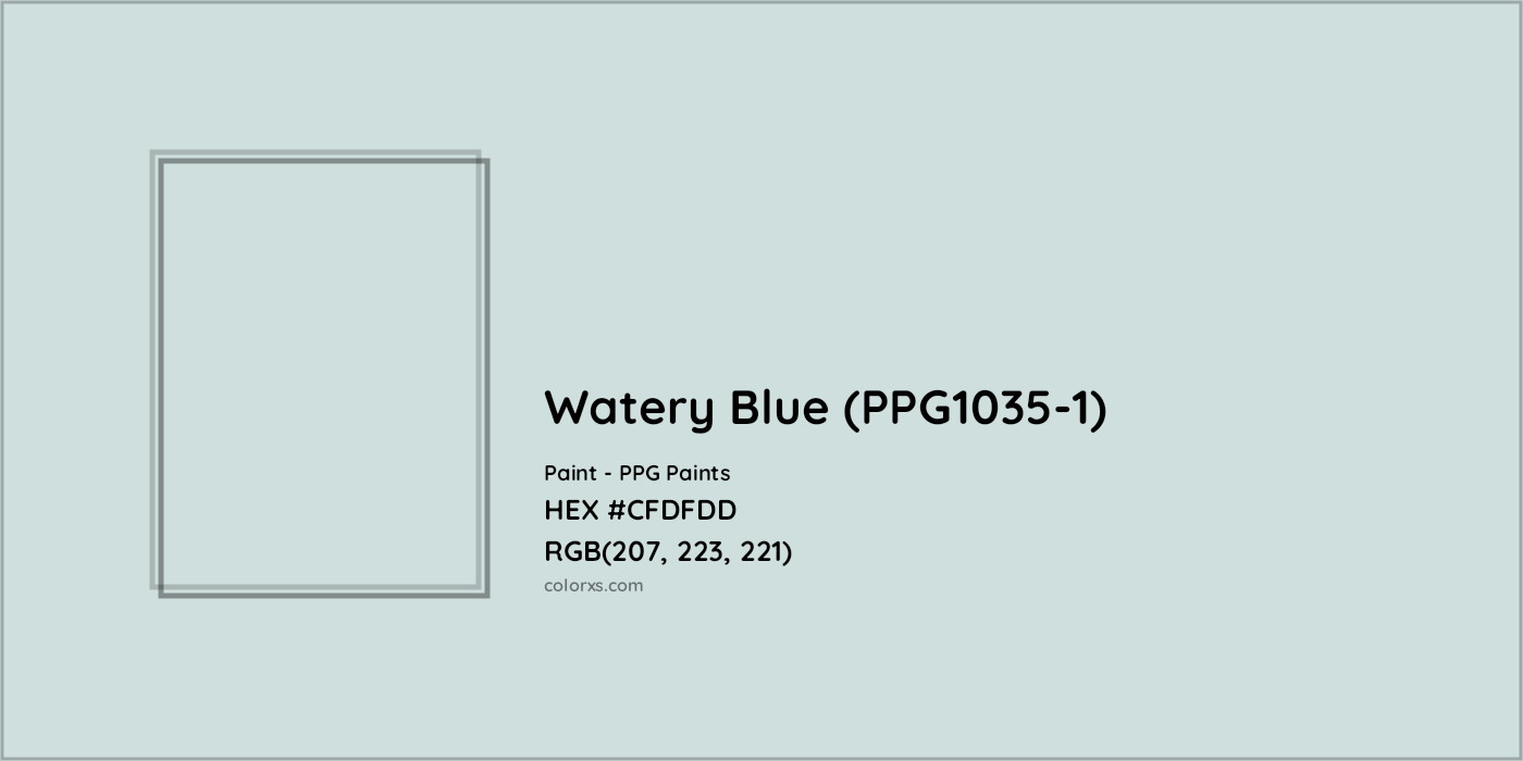 HEX #CFDFDD Watery Blue (PPG1035-1) Paint PPG Paints - Color Code