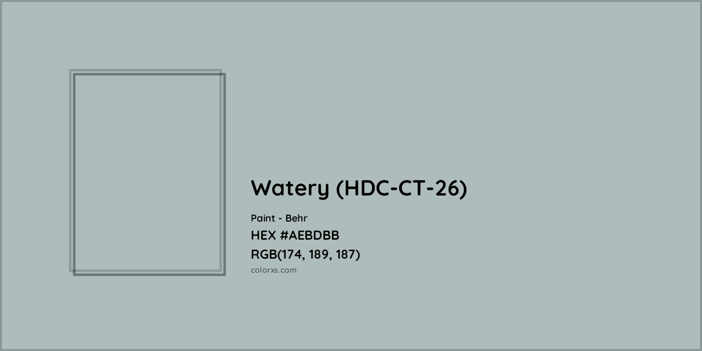 HEX #AEBDBB Watery (HDC-CT-26) Paint Behr - Color Code