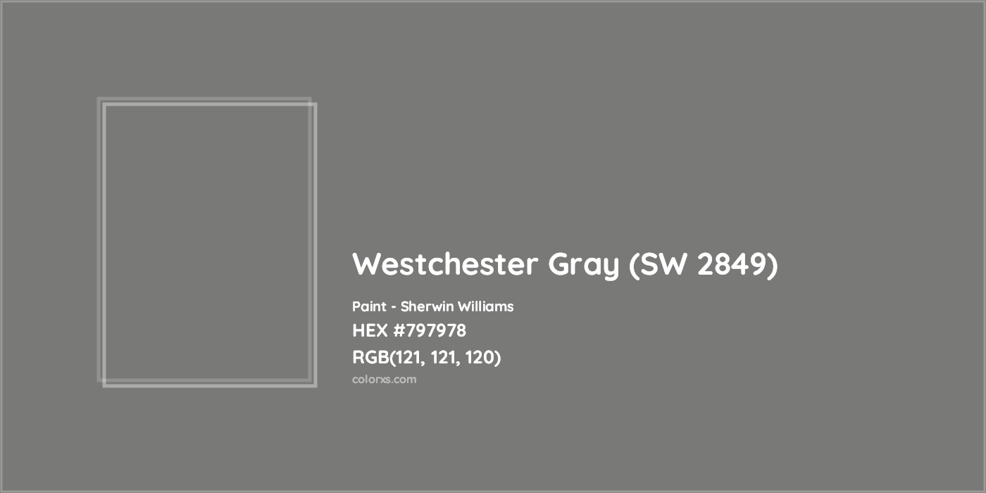 HEX #797978 Westchester Gray (SW 2849) Paint Sherwin Williams - Color Code