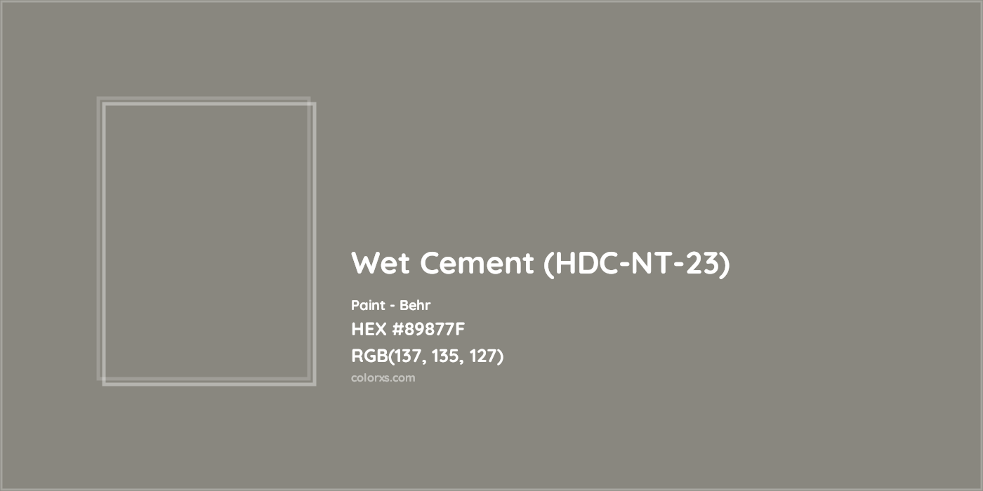 HEX #89877F Wet Cement (HDC-NT-23) Paint Behr - Color Code