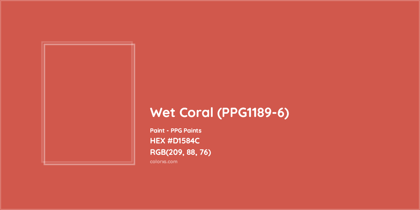 HEX #D1584C Wet Coral (PPG1189-6) Paint PPG Paints - Color Code
