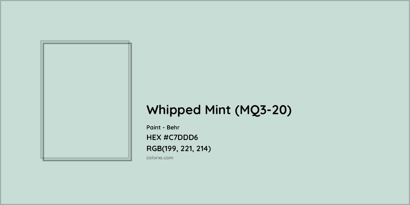 HEX #C7DDD6 Whipped Mint (MQ3-20) Paint Behr - Color Code