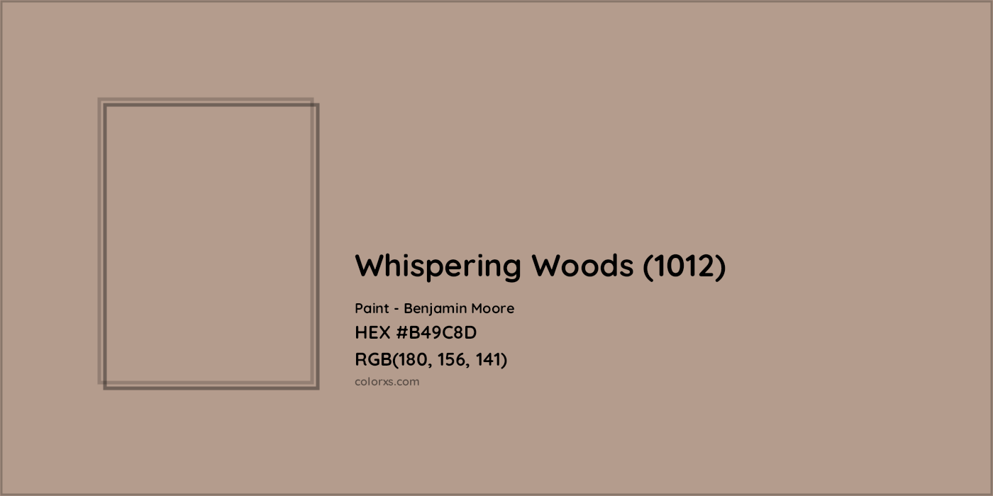 HEX #B49C8D Whispering Woods (1012) Paint Benjamin Moore - Color Code
