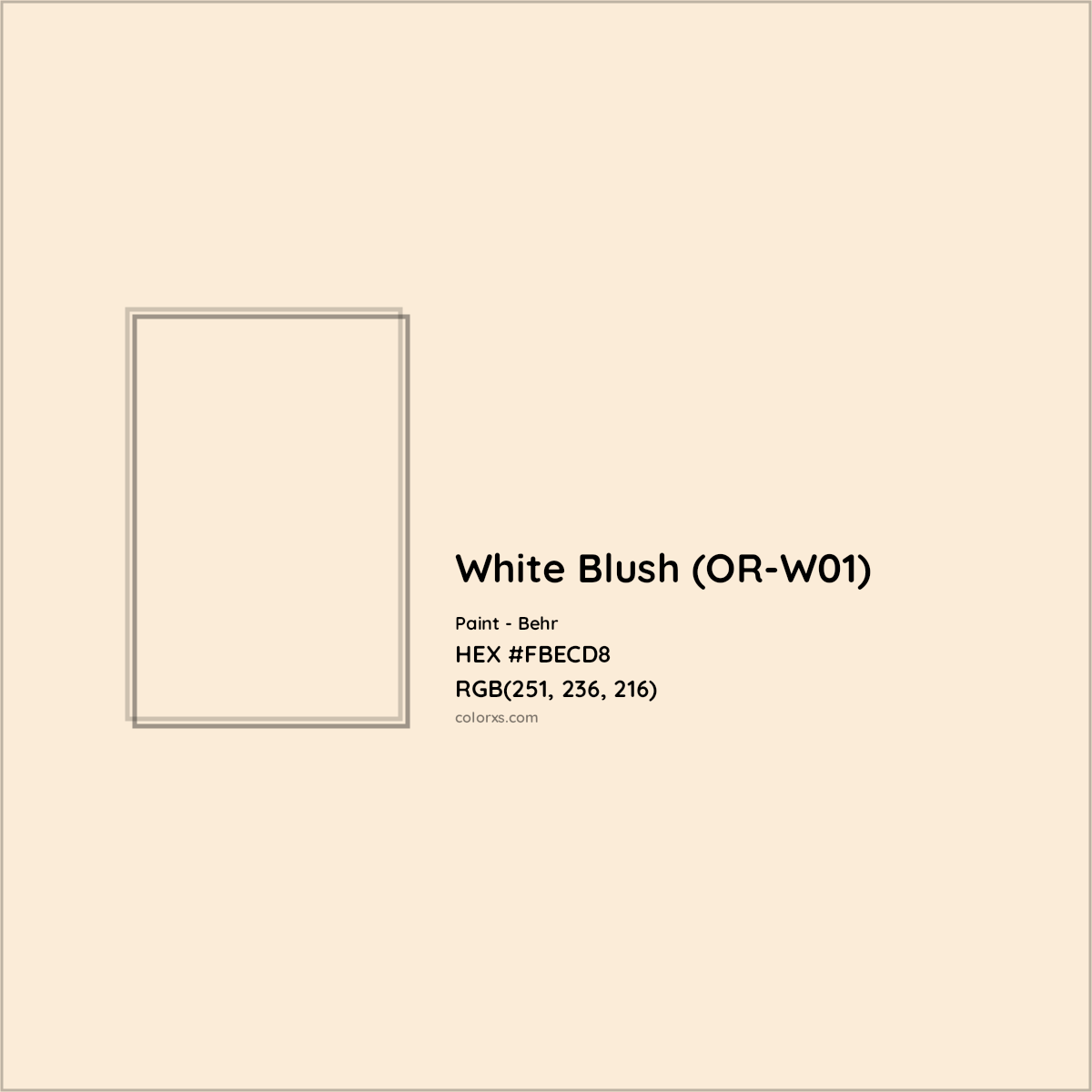 HEX #FBECD8 White Blush (OR-W01) Paint Behr - Color Code