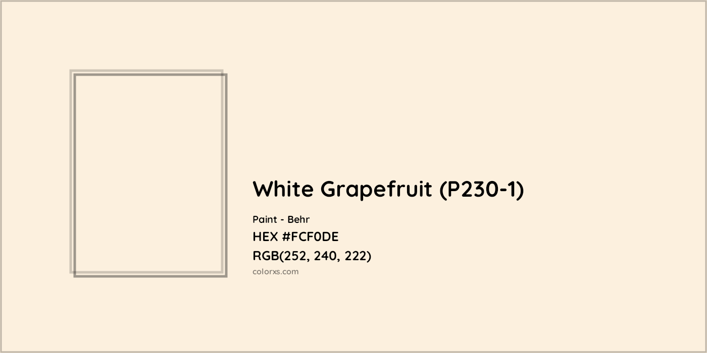 HEX #FCF0DE White Grapefruit (P230-1) Paint Behr - Color Code