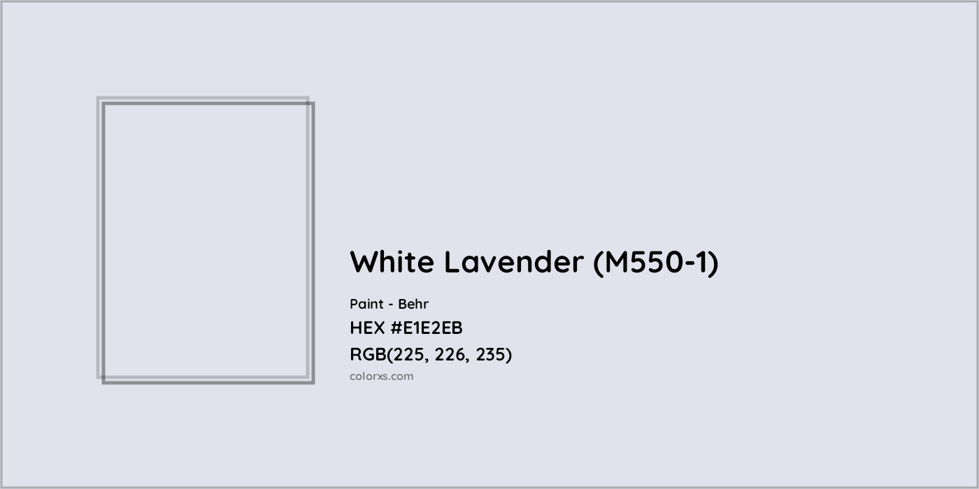 HEX #E1E2EB White Lavender (M550-1) Paint Behr - Color Code
