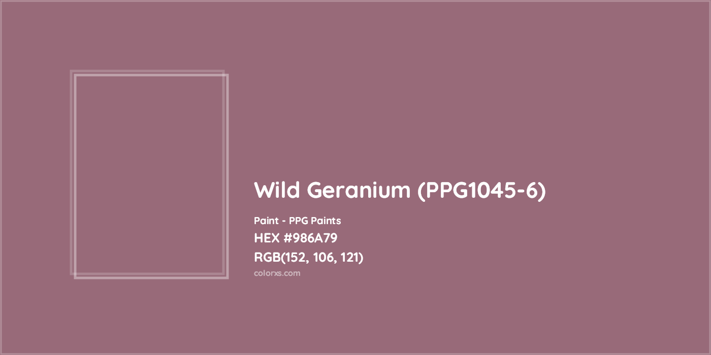 HEX #986A79 Wild Geranium (PPG1045-6) Paint PPG Paints - Color Code