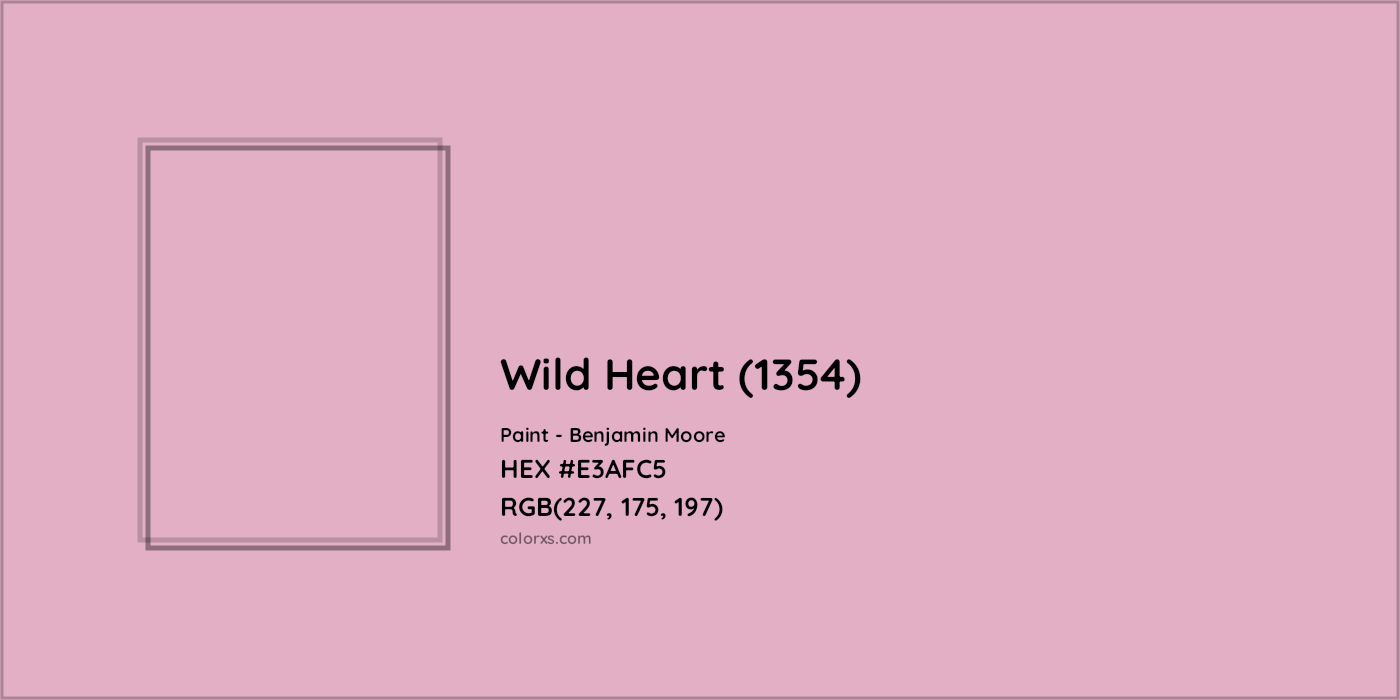 HEX #E3AFC5 Wild Heart (1354) Paint Benjamin Moore - Color Code