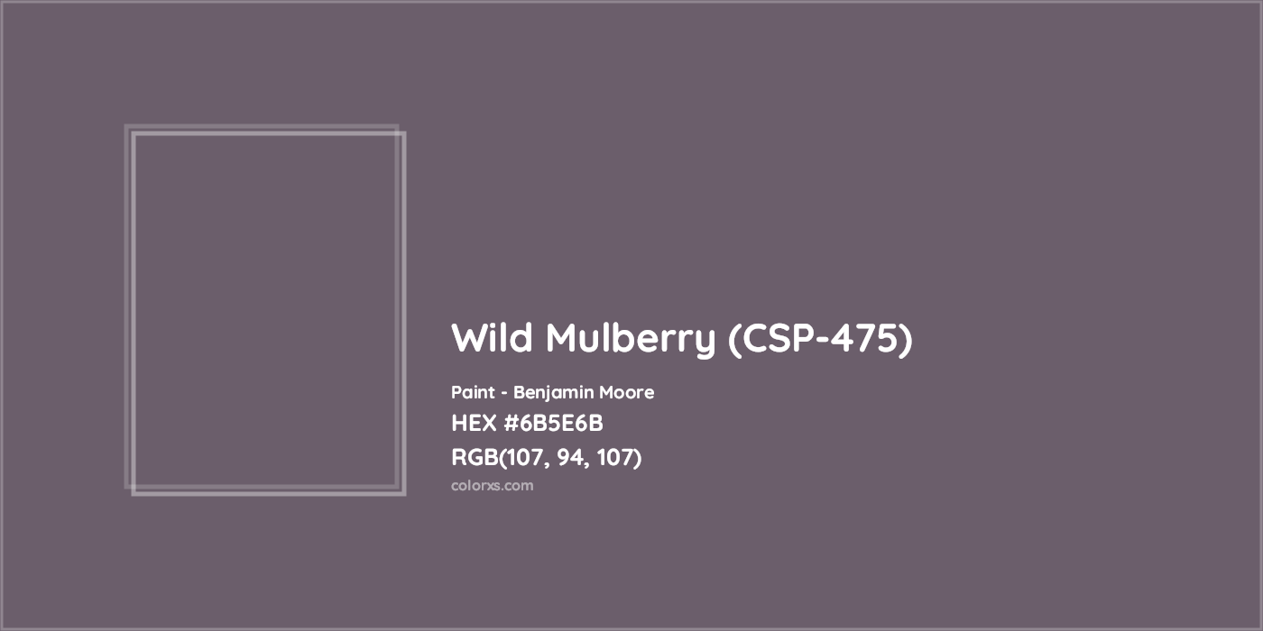HEX #6B5E6B Wild Mulberry (CSP-475) Paint Benjamin Moore - Color Code
