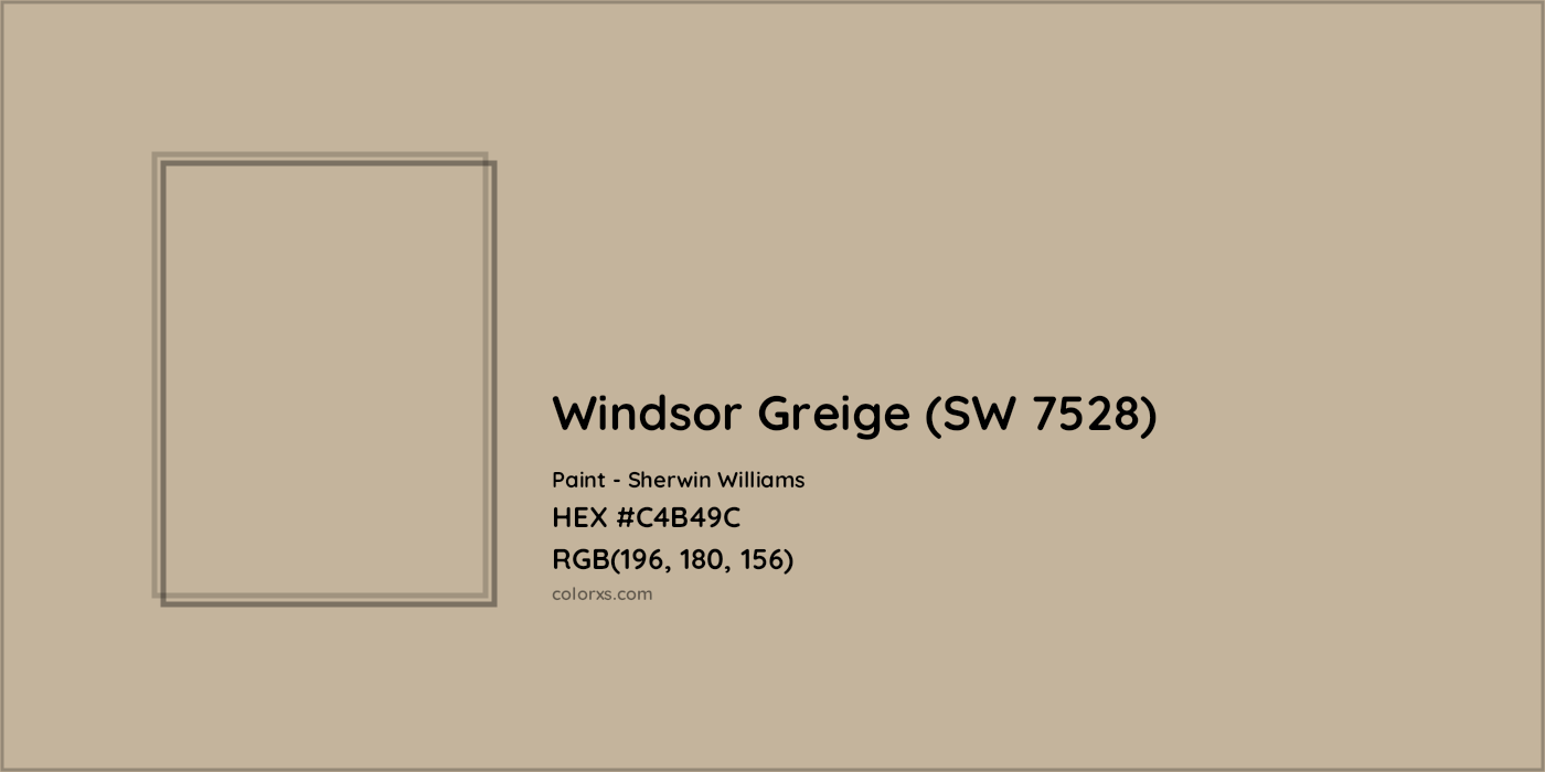 HEX #C4B49C Windsor Greige (SW 7528) Paint Sherwin Williams - Color Code