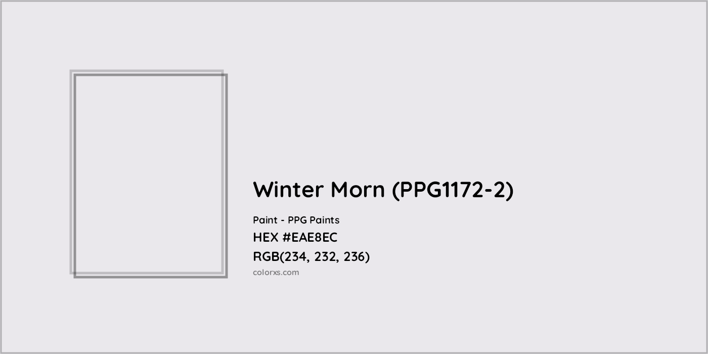 HEX #EAE8EC Winter Morn (PPG1172-2) Paint PPG Paints - Color Code