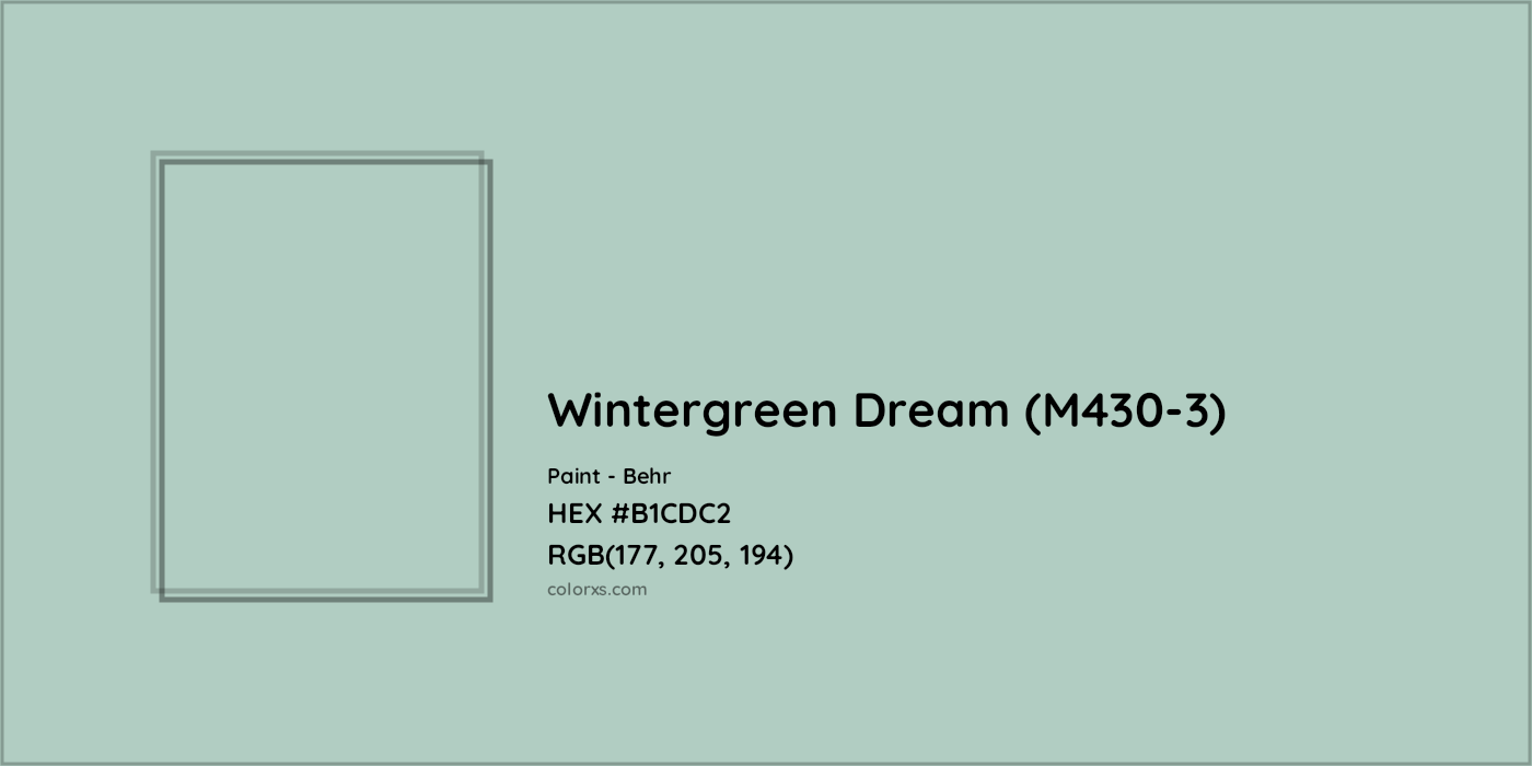 HEX #B1CDC2 Wintergreen Dream (M430-3) Paint Behr - Color Code