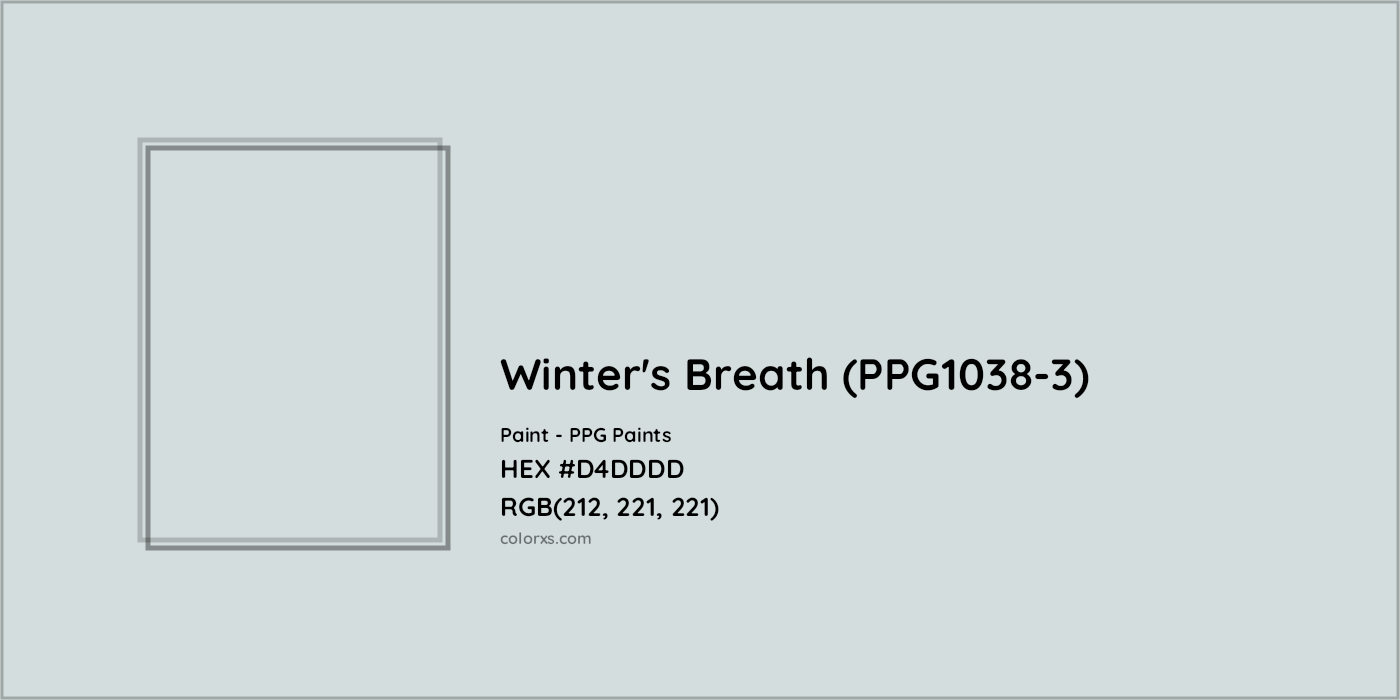 HEX #D4DDDD Winter's Breath (PPG1038-3) Paint PPG Paints - Color Code