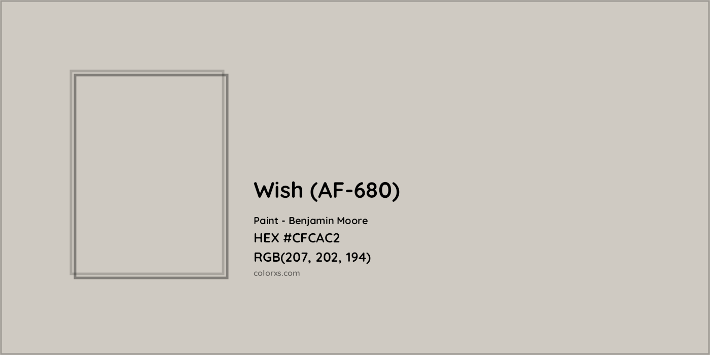 HEX #CFCAC2 Wish (AF-680) Paint Benjamin Moore - Color Code