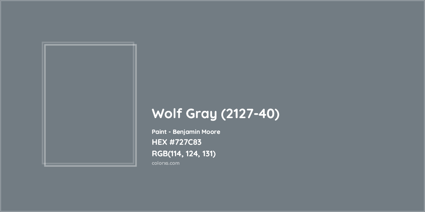 HEX #727C83 Wolf Gray (2127-40) Paint Benjamin Moore - Color Code
