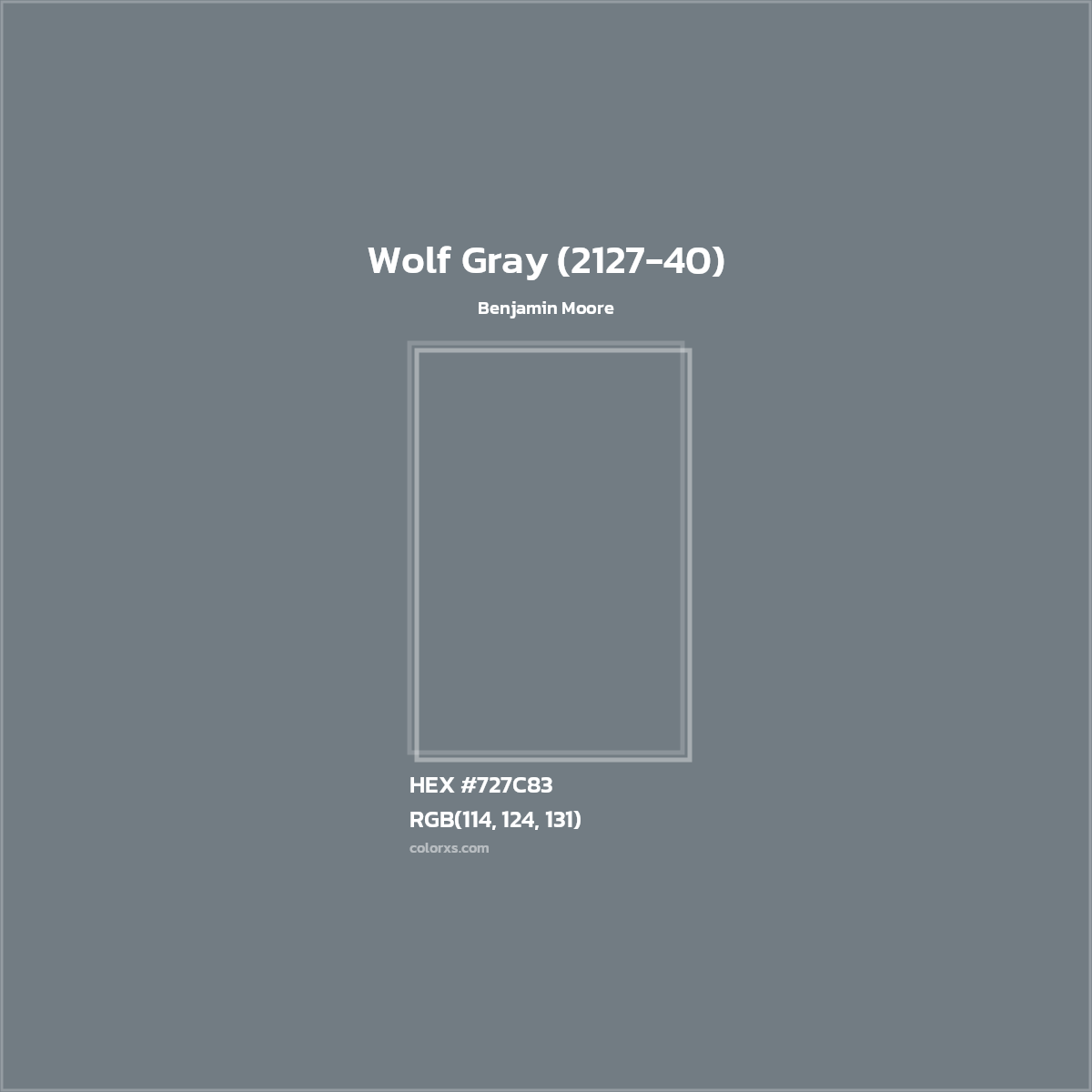 HEX #727C83 Wolf Gray (2127-40) Paint Benjamin Moore - Color Code