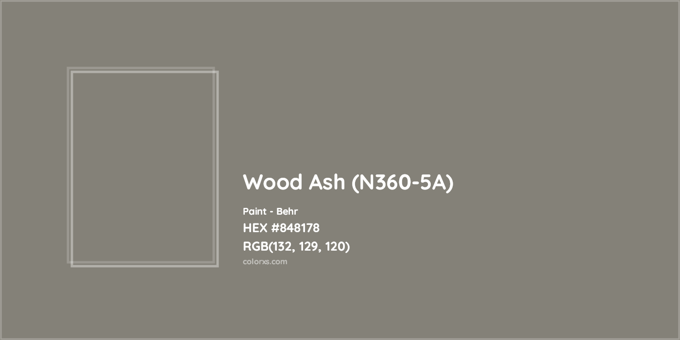 HEX #848178 Wood Ash (N360-5A) Paint Behr - Color Code