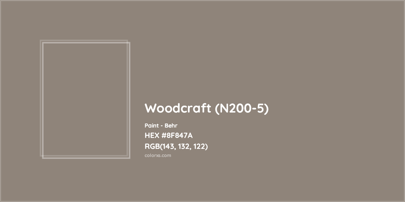 HEX #8F847A Woodcraft (N200-5) Paint Behr - Color Code
