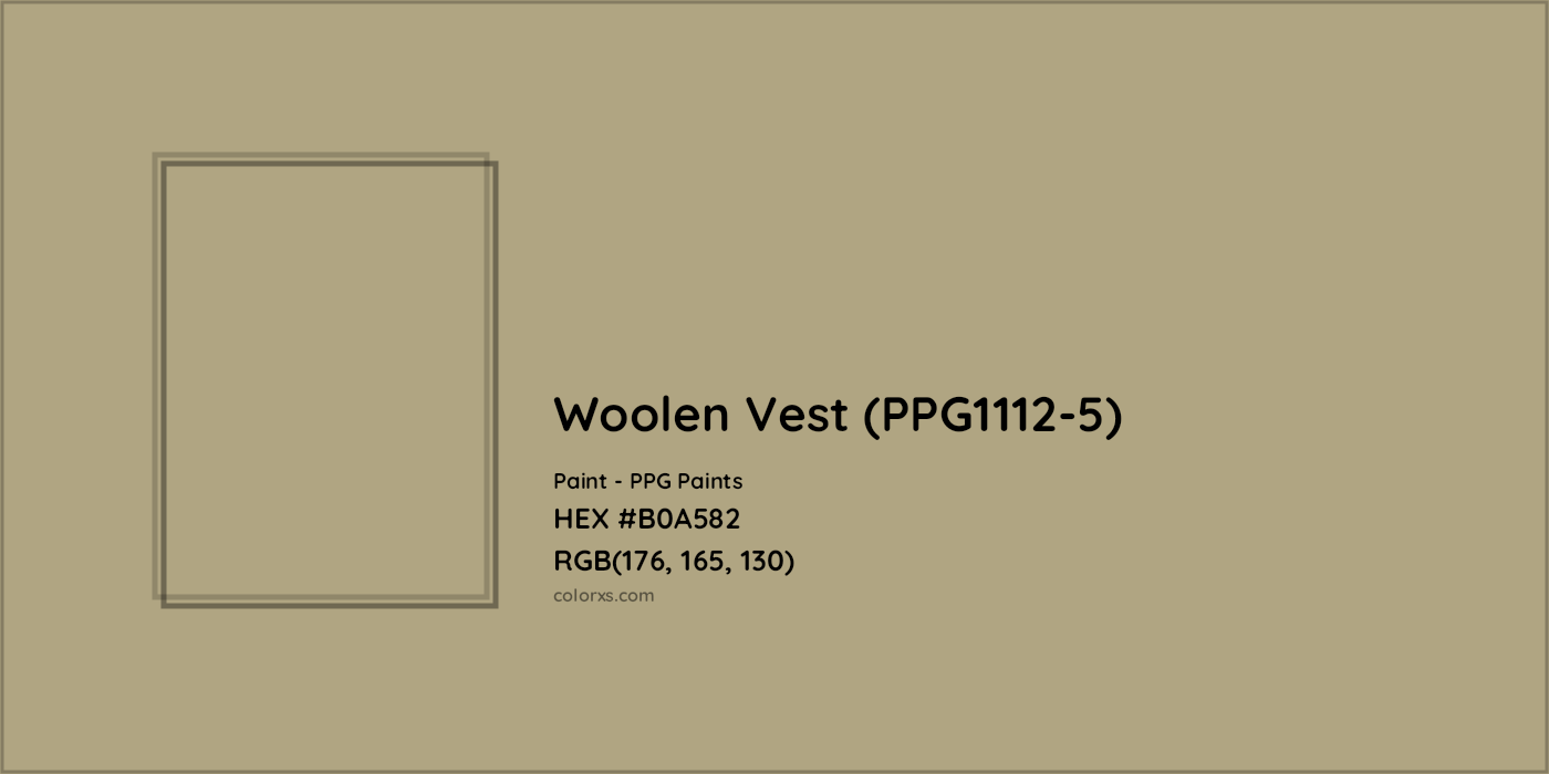 HEX #B0A582 Woolen Vest (PPG1112-5) Paint PPG Paints - Color Code