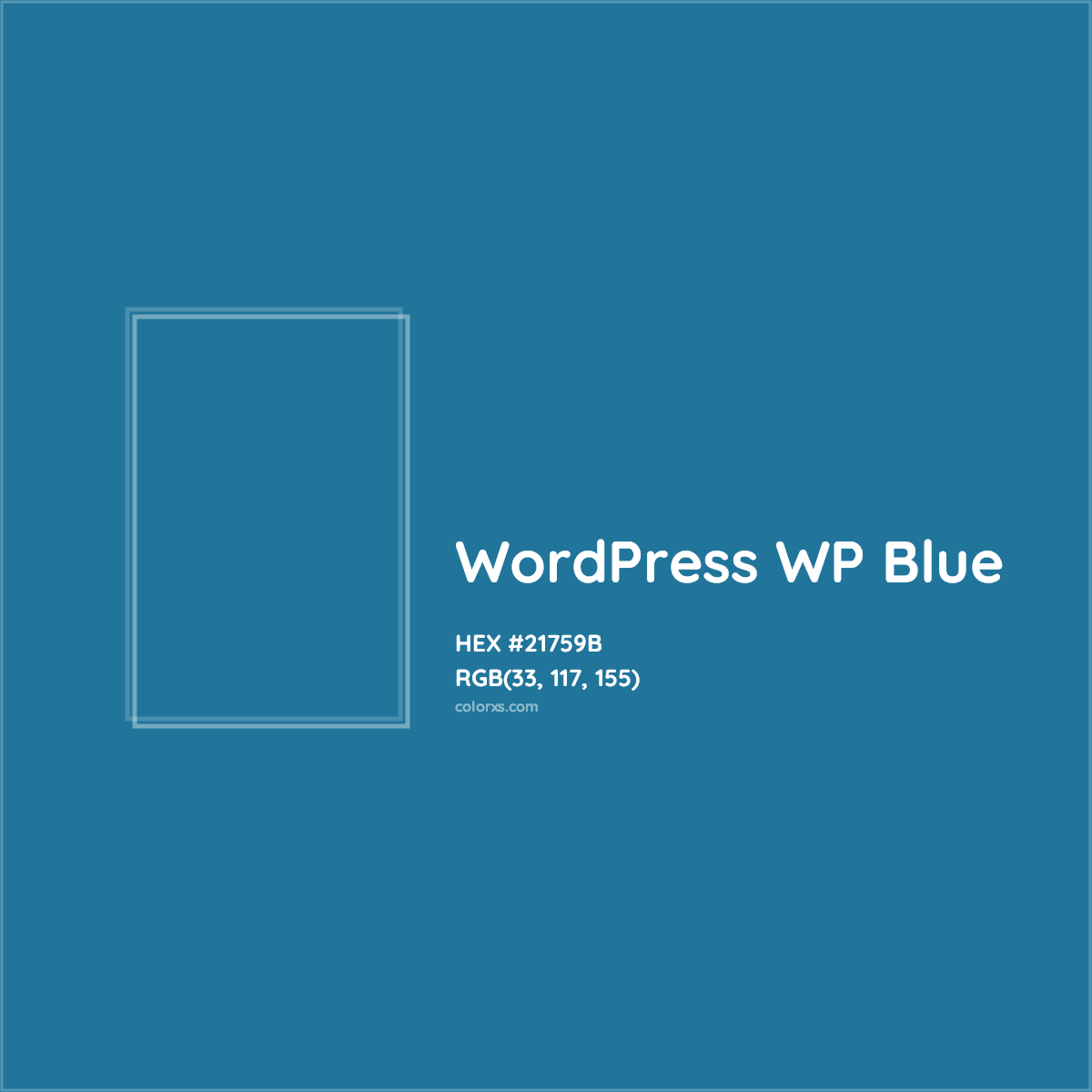 HEX #21759B WordPress WP Blue Other Brand - Color Code