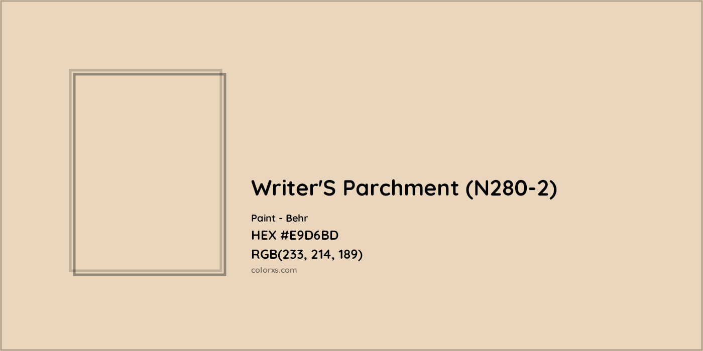 HEX #E9D6BD Writer'S Parchment (N280-2) Paint Behr - Color Code