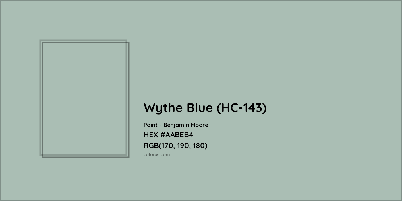 HEX #AABEB4 Wythe Blue (HC-143) Paint Benjamin Moore - Color Code