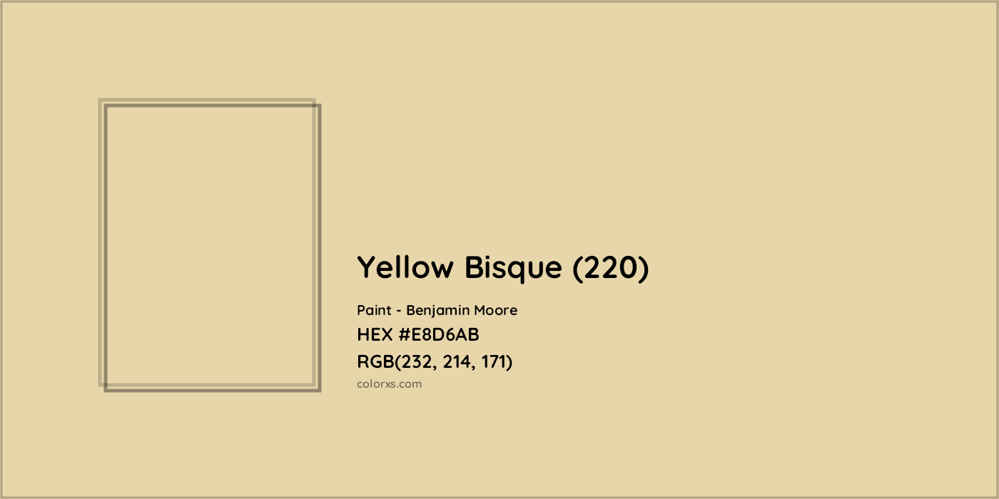 HEX #E8D6AB Yellow Bisque (220) Paint Benjamin Moore - Color Code