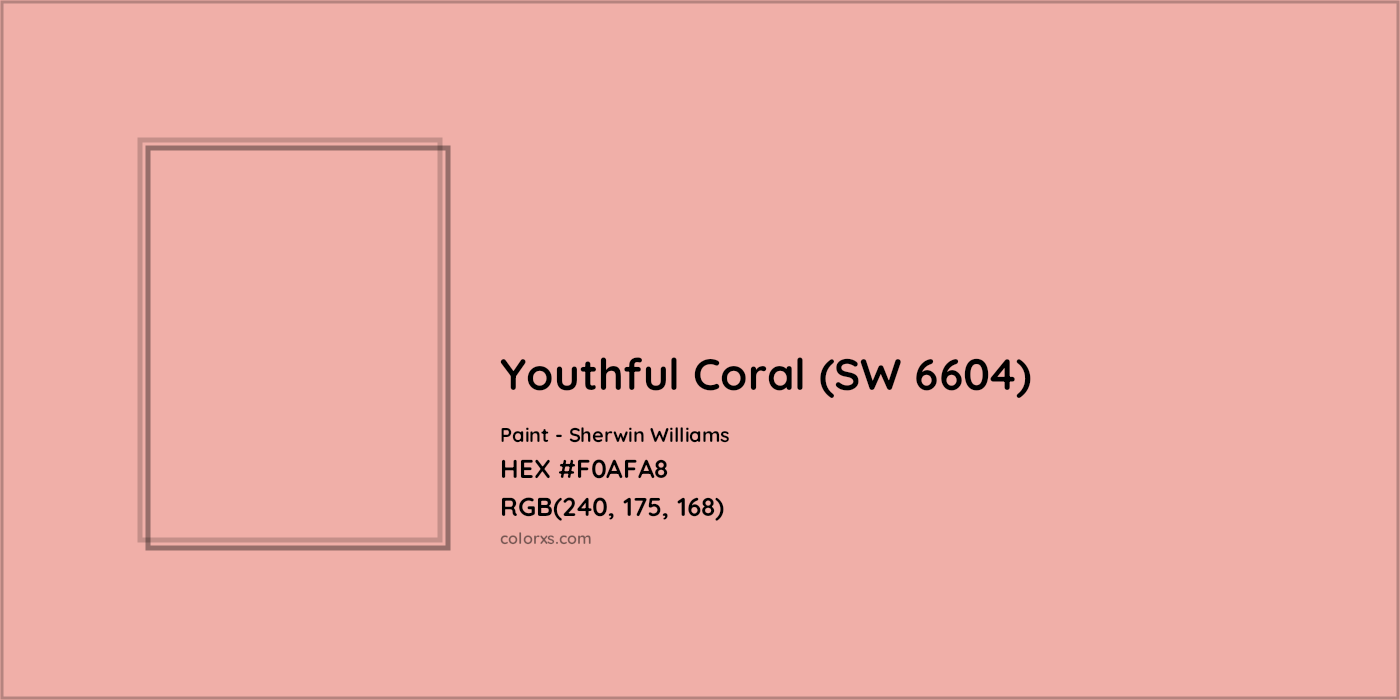 HEX #F0AFA8 Youthful Coral (SW 6604) Paint Sherwin Williams - Color Code